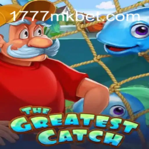 Descubra 'TheGreatestCatch': O Novo Jogo Sensação de 1777MK.COM